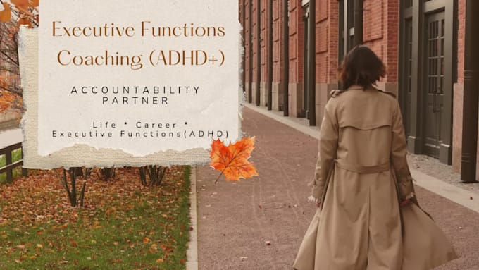 be your adhd coach and executive functions coach adults only icf trained coach