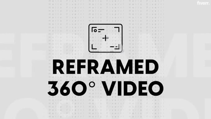 edit reframed 360 video, professionally