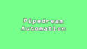 create a pipedream custom automation workflow