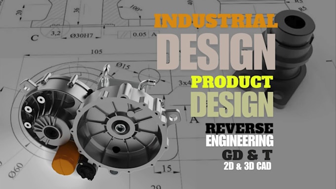 do 3d mechanical design, technical 2d drawing,stl to cad