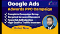 do google ads adwords ppc campaign setup and manage