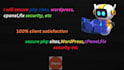 secure php sites, wordpress, cpanel,fix security, etc