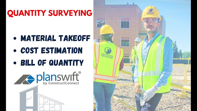 be your quantity surveyor for quantity surveying and cost estimation