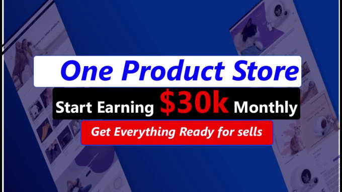 I will create 30k profits one product shopify store