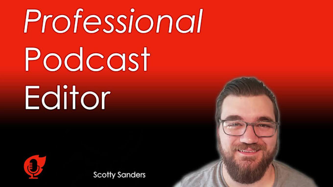 professionally edit your podcast
