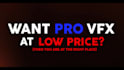 do industry level vfx to your music video at cheap price