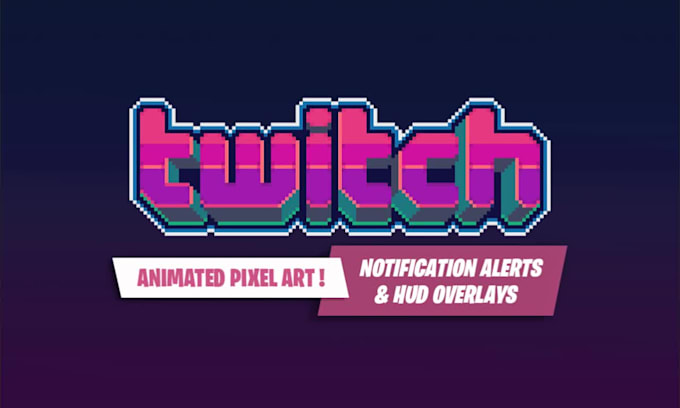 create unique pixel art animations for your twitch stream alerts