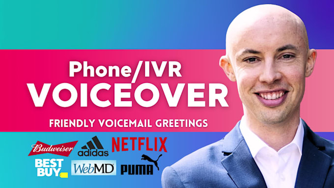 do professional business phone IVR voicemail on hold message voice over