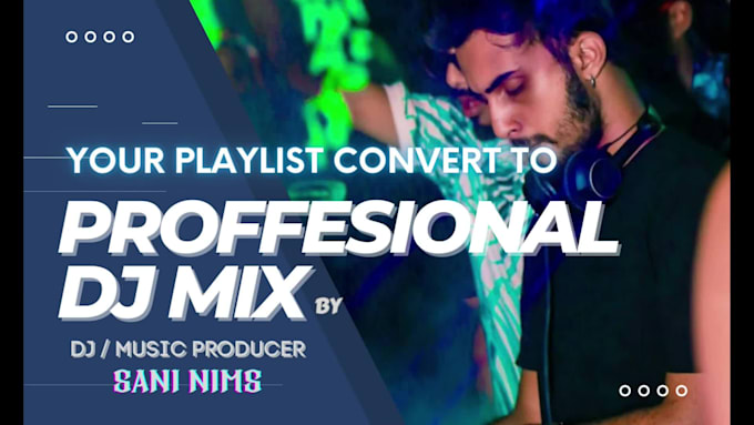 do professional dj mix sets for any party