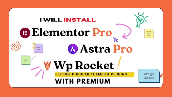 install astra pro, elementor pro, wp rocket