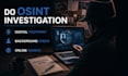 do osint investigation, audit digital footprint background check, online search