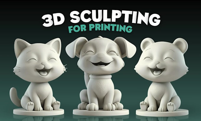 sculpt 3d sculpting models, characters, figures, 3d printing
