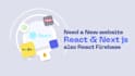 develop a modern website with responsive in react js next js and firebase