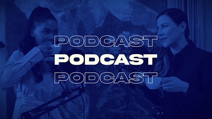 Make a youtube podcast intro outro video, and video opener by ...