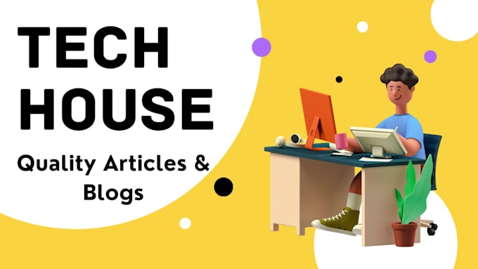 write SEO friendly tech articles and blogs