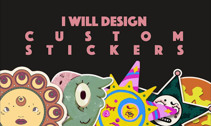 design custom stickers for you