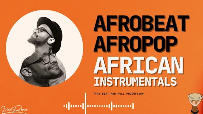 produce creative afrobeat,afropop or african music