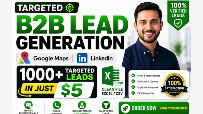 do targeted b2b lead generation from google maps, linkedin