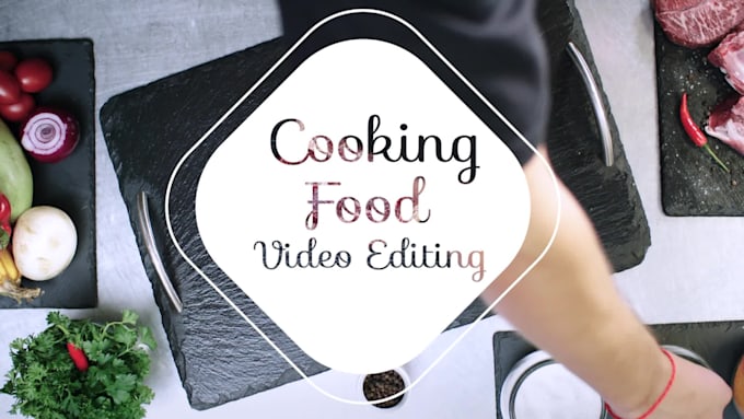 do food video editing professionally