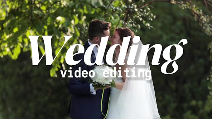 edit your wedding video