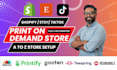 do shopify etsy tiktok print on demand store or website using printful, printify