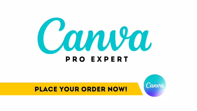be your canva pro expert, design amazing editable templates