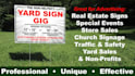 create a professional yard sign for you