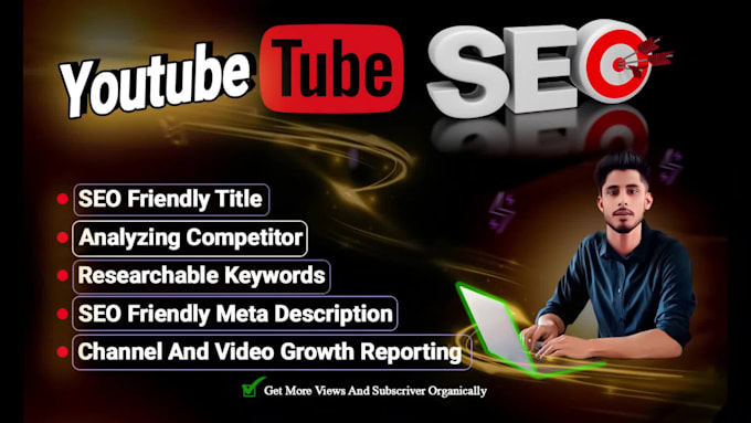 do best quality youtube video SEO and higher ranking on top page