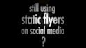 animate your static digital flyer