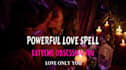 release a powerful love obsession spell