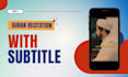 create islamic short videos with quran verses and subtitle