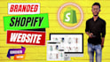 setup shopify website, dropshipping store or shopify store