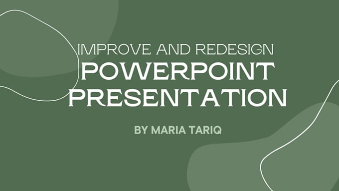 redesign and improve powerpoint presentations