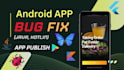 fix bugs and error in android apps java, kotlin and publish