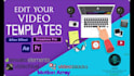 modify edit any after effect, premiere pro, vegas pro templates