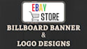 create an ebay store billboard banner image and logo design