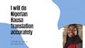 provide culturally accurate hausa and igbo translation for websites and document