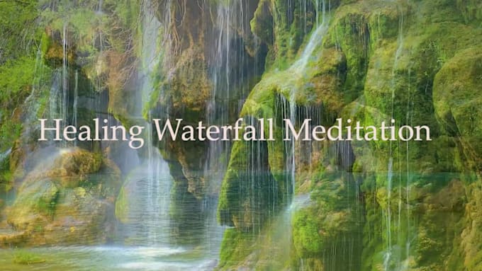 create meditation video with relaxing music and waterfall visuals