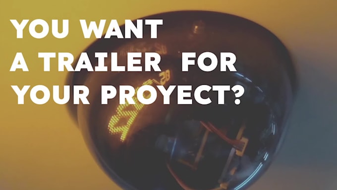 edit a trailer for you