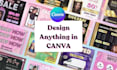 create flyer, poster, banner, social media posts, ebook, ads in canva