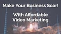 make an affordable video
