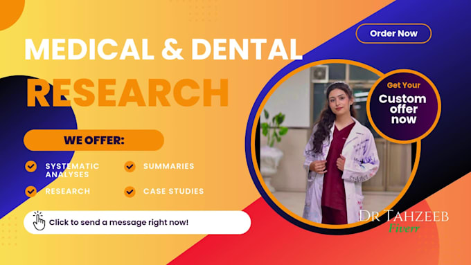 write medical and dental research and articles