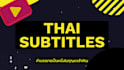 burn thai subtitles into your video
