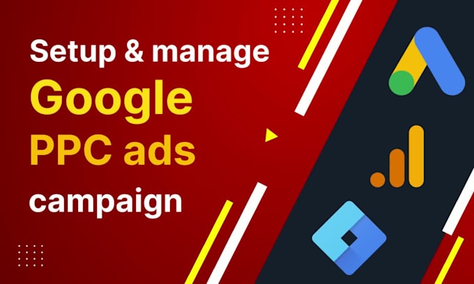 setup manage and optimize google PPC ads campaign