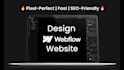 design or fix webflow website, cms, optimize SEO, convert figma to webflow