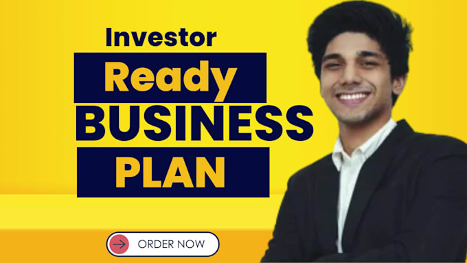 develop an investor ready business plan for your startup
