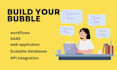build scalable bubble apps with custom workflows bubble apps