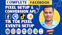 fix or setup meta pixel facebook conversion API,tik tok events setup by GTM