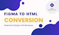 build figma to html, psd to html, bootstrap, responsive web