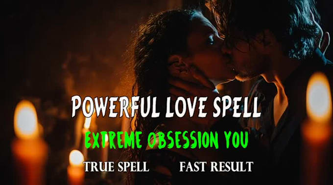 cast a fast obsession love spell